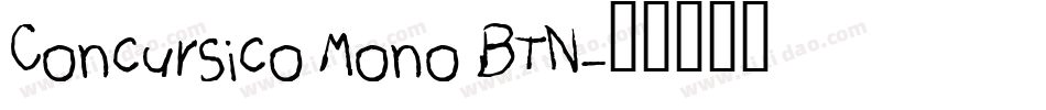 Concursico Mono BTN字体转换